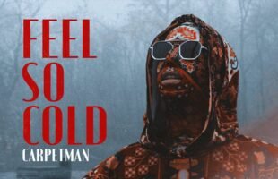 Carpetman – Feel so cold