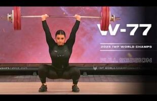 Women’s -77kg 2025 World Weightlifting Championships | Full Session