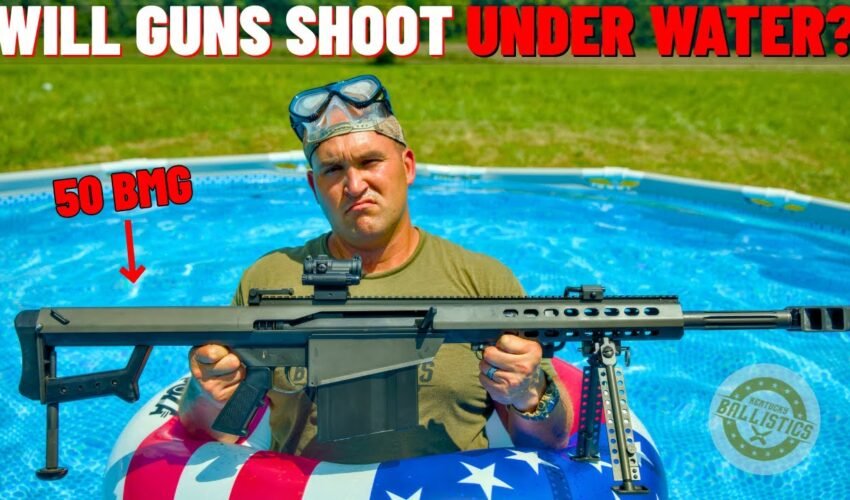 Will Guns Shoot UNDERWATER ??? (50 BMG, 500 S&W, 556 & More)