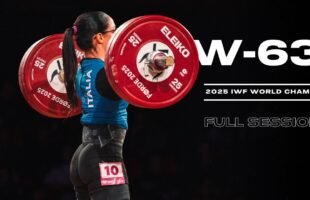 Women’s -63kg 2025 World Weightlifting Championships | Full Session