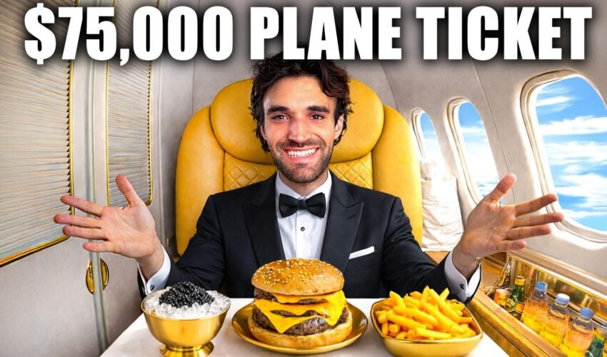 50 HOURS in the WORLD’S BEST FIRST CLASS ($75,000 Ticket)!