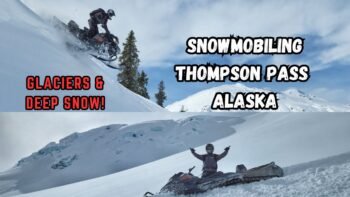 DEEP GLACIER POW – SNOWMOBILING THOMPSON PASS