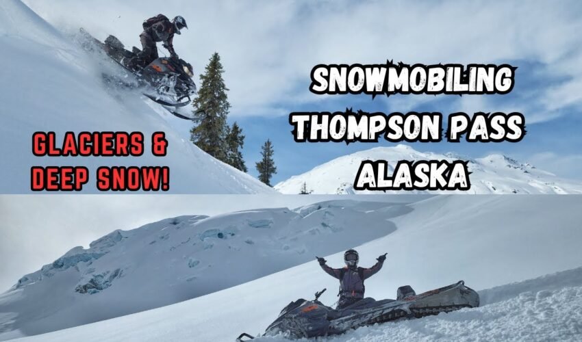 DEEP GLACIER POW – SNOWMOBILING THOMPSON PASS