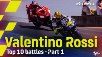 #GrazieVale: Valentino Rossi's Top 10 battles – Part 1