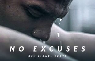 NO EXCUSES – Best Motivational Video