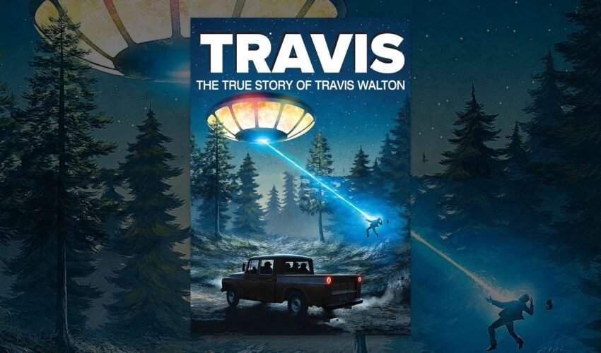 Travis: The True Story Of Travis Walton