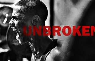 Unbroken – Motivational Video