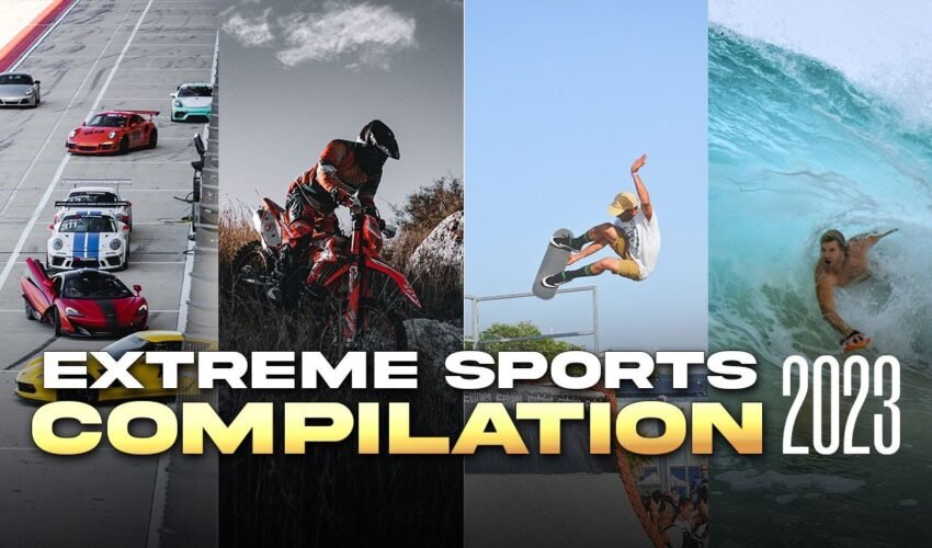 EXTREME SPORTS COMPILATION 2023| Extreme sports