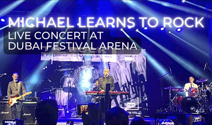 Michael Learns To Rock Concert (Full Video) | Live at Dubai Festival Arena