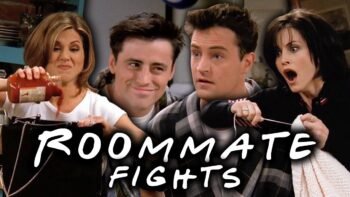 The Ones with the Roommate Fights | Friends
