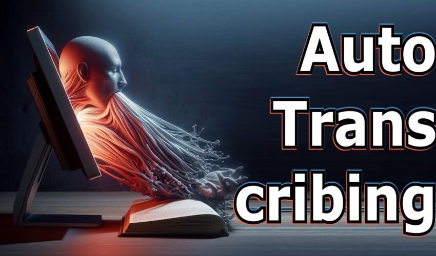 Transcribing Videos Using a Mysterious New Technology