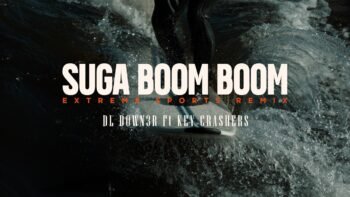 DL Down3r Ft Key Crashers – Suga Boom Boom (Music Video) | Extreme Sports Remix