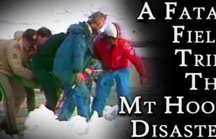 A Fatal Field Trip: The Mount Hood Disaster | Fascinating Horror