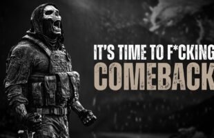 IT'S TIME TO COMEBACK – Motivational Speech