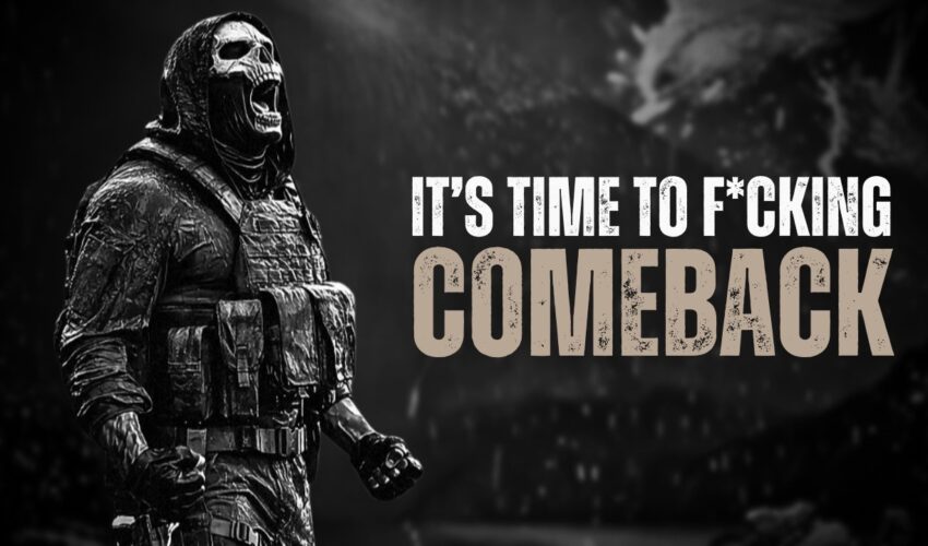 IT'S TIME TO COMEBACK – Motivational Speech
