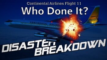 Make it Look Like an Accident – The Frustrating Case of Continental Airlines Flight 11