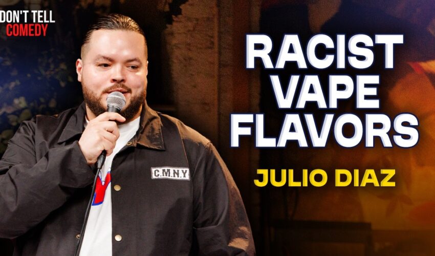 Racist Vape Flavors | Julio Diaz | Stand Up Comedy