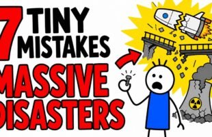 Tiny Mistakes That Caused Massive Disasters