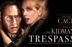 Trespass | Full Movie