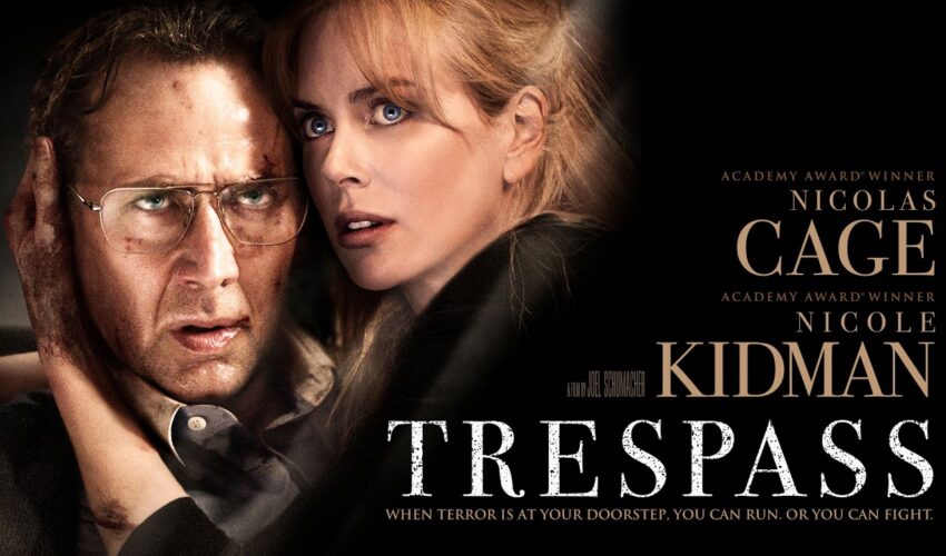 Trespass | Full Movie