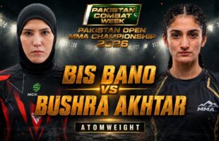 Bushra Akhtar vs Bis Bano | Full Fight Highlights | Pak Open MMA Championship 2026 | FINALS