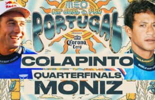 Griffin Colapinto vs Seth Moniz | MEO Rip Curl Pro Portugal presented by Corona Cero 2026 Quarters