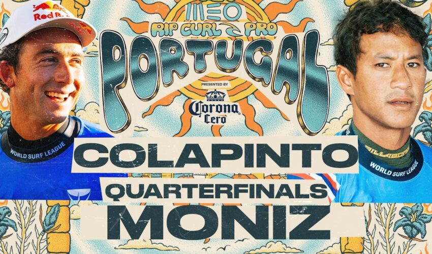 Griffin Colapinto vs Seth Moniz | MEO Rip Curl Pro Portugal presented by Corona Cero 2026 Quarters